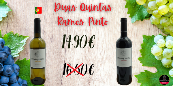 Offre de la semaine Duas Quintas Rouge et Blanc